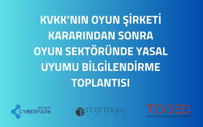 KVKK 'nın Oyun Sektöründe Yasal Uyumu Webinarı 2 Şubat'ta Gerçekleşiyor